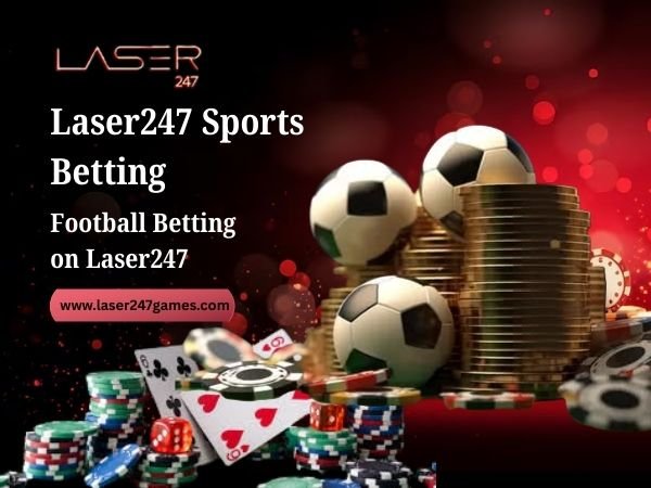 Football Betting on Laser247