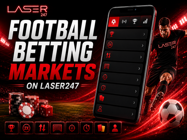 Football Betting Markets on Laser247